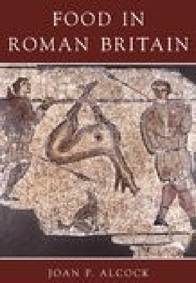 Clawr llyfr / Book cover: Food in Roman Britain