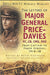 The Letters of Major General Price Davies VC, CB, CMG, DSO - From Captain to Major General 1914-18