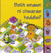 Beth Wnawn Ni Chwarae Heddiw?