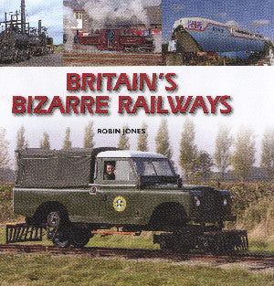 Britain's Bizarre Railways