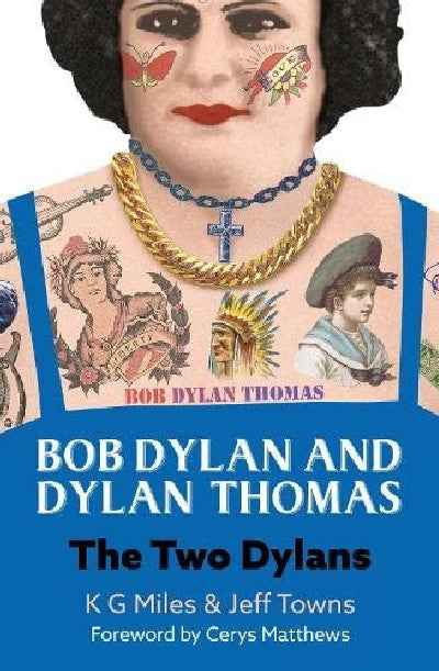 Clawr llyfr / Book cover: Bob Dylan and Dylan Thomas - The Two Dylans
