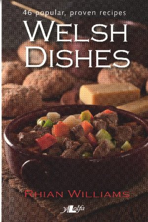 It's Wales: Welsh Dishes
