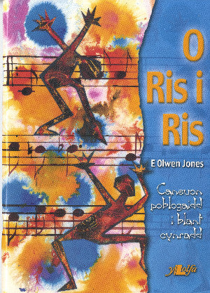 O Ris i Ris - Caneuon Poblogaidd i Blant Cynradd