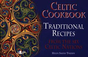 Celtic Cookbook - Traditional Recipes from the Six Celtic Nations