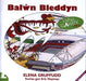 Cyfres Llyfrau Llawen: 13. Bal?n Bleddyn