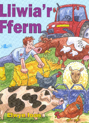 Lliwia'r Fferm