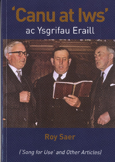 Clawr llyfr / Book cover: Canu at Iws ac Ysgrifau Eraill
