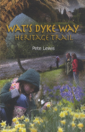 Wat's Dyke Way Heritage Trail