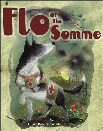 Clawr llyfr / Book cover: Flo of the Somme