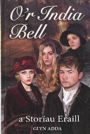 O'r India Bell a Storïau Eraill