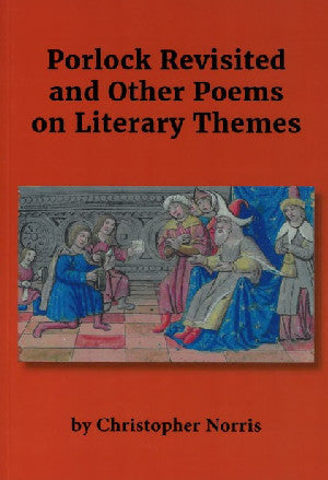 Clawr y llyfr: Porlock Revisited and Other Poems on Literary Themes / Book cover: Porlock Revisited and Other Poems on Literary Themes