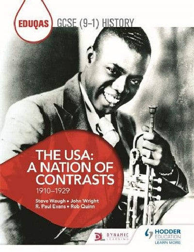 Clawr llyfr / Book cover: Eduqas Gcse (9-1) History the Usa: A Nation of Contrasts 1910-192