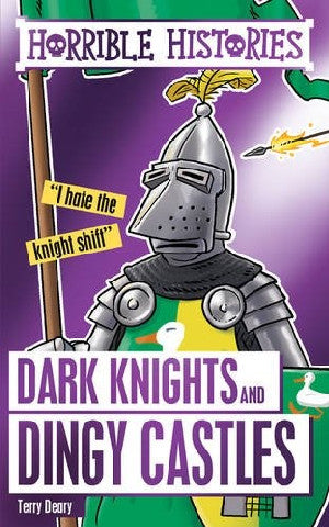 Horrible Histories: Dark Knights and Dingy Castles