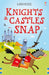 Knights and Castles Snap 