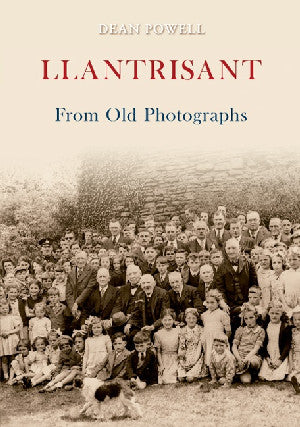 Llantrisant from Old Photographs