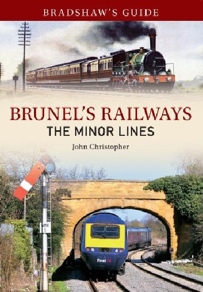 Clawr llyfr / Book cover: Brunel's Railways - The Minor Lines