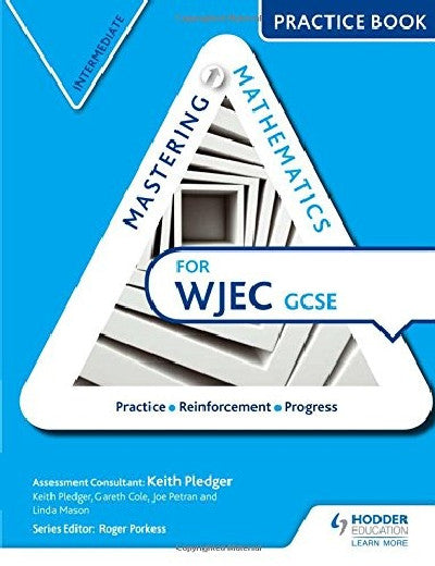 Clawr llyfr / Book cover: Mastering Mathematics for WJEC GCSE: Intermetiate Practice Book