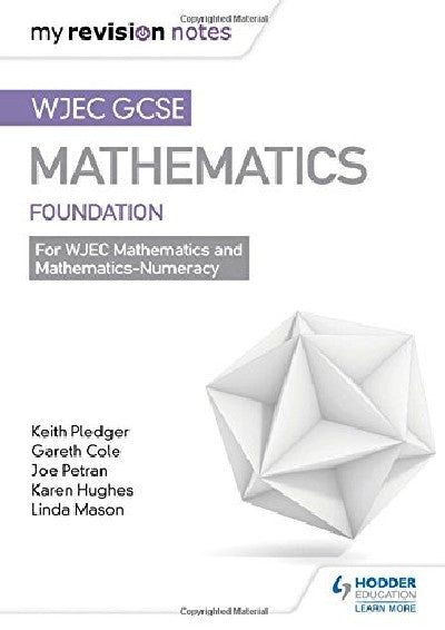 Clawr llyfr / Book cover: WJEC GCSE Maths Foundation: Mastering Mathematics Revision Guide