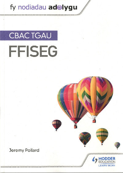 Clawr llyfr / Book cover: Fy Nodiadau Adolygu: CBAC TGAU Ffiseg
