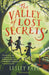 The Valley of Lost Secrets 