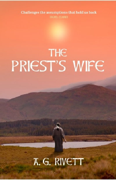 Clawr llyfr / Book cover: The Priest's Wife - Isle Fincara Trilogy (2): Visionary fiction set in a simpler world