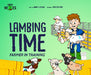 Farmer in Training: Lambing Time 