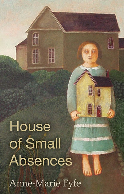 Clawr llyfr / Book cover: House of Small Absences