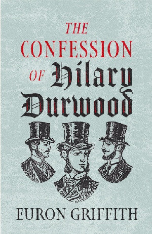 The Confession of Hilary Durwood
