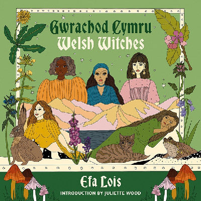 Clawr llyfr / Book cover: Welsh Witches | Gwrachod Cymru