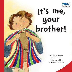 It's Me, Your Brother!