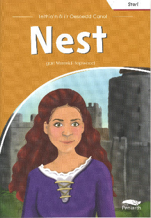 Teithio'n Ôl i'r Oesoedd Canol: Nest