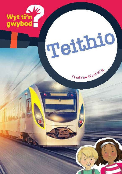 Clawr llyfr / Book cover: Cyfres Wyt Ti'n Gwybod?: Teithio