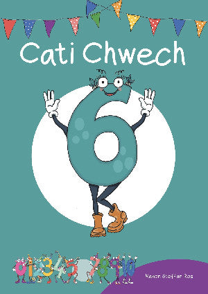 Cyfres Cymeriadau Difyr: Cati Chwech