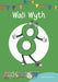 Cyfres Cymeriadau Difyr: Wali Wyth