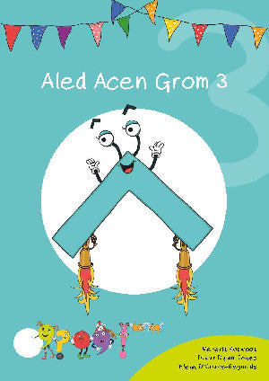 Cyfres Cymeriadau Difyr: Glud y Geiriau - Aled Acen Grom 3