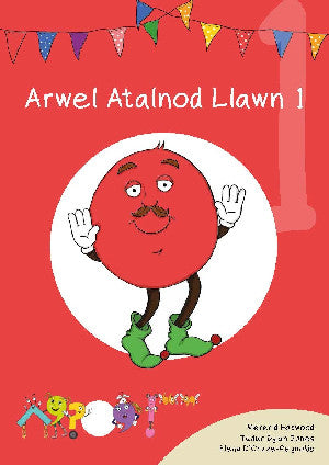 Cyfres Cymeriadau Difyr: Glud y Geiriau - Arwel Atalnod Llawn 1