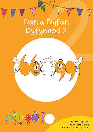 Cyfres Cymeriadau Difyr: Glud y Geiriau - Dan a Dyfan Dyfynnod 2
