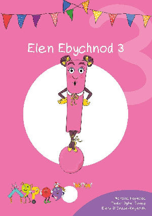 Cyfres Cymeriadau Difyr: Glud y Geiriau - Elen Ebychnod 3