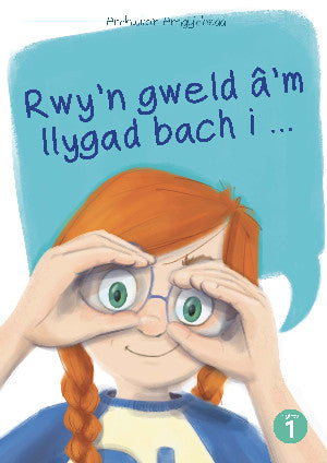 Cyfres Archwilio'r Amgylchedd: Rwy'n Gweld â'M Llygad Fach I...