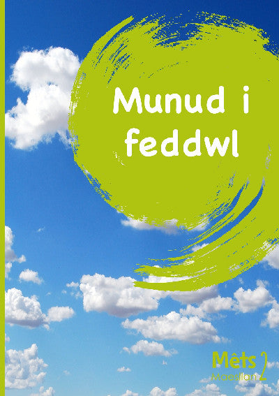Clawr llyfr / Book cover: Mêts Maesllan 2 - Munud i Feddwl