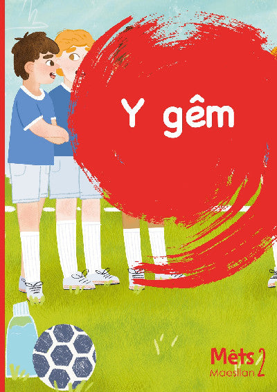 Clawr llyfr / Book cover: Mêts Maesllan 2 - Y Gêm