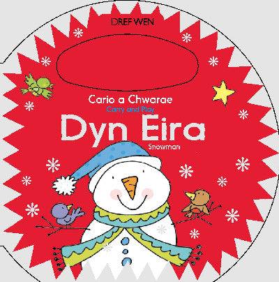 Clawr llyfr / Book cover: Cario a Chwarae/Carry and Play: Dyn Eira / Snowman — Snowman