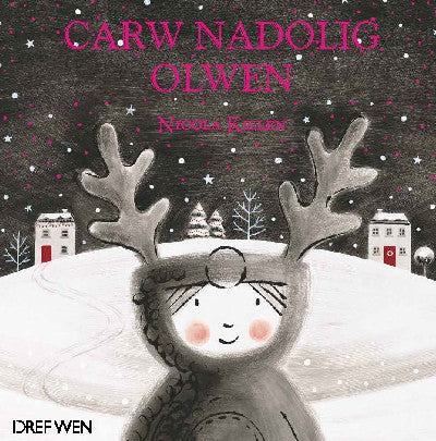 Clawr llyfr / Book cover: Carw Nadolig Olwen
