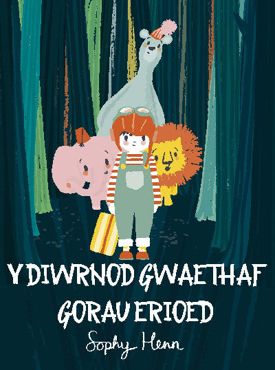 Clawr llyfr / Book cover: Y Diwrnod Gwaethaf Gorau Erioed