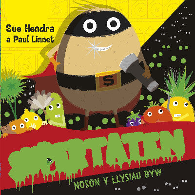 Clawr llyfr / Book cover: Supertaten: Noson y Llysiau Byw