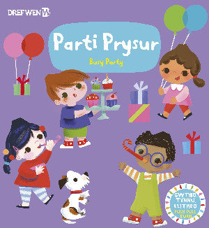 Parti Prysur / Busy Party