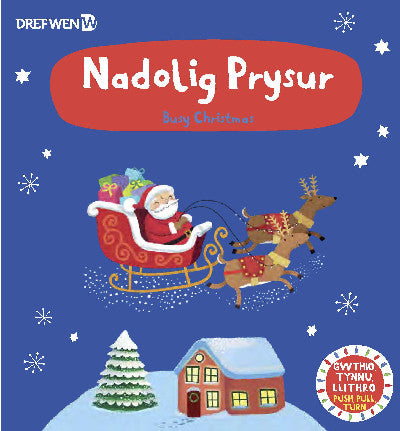 Clawr llyfr / Book cover: Nadolig Prysur / Busy Christmas — Busy Christmas