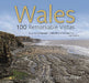 Wales - 100 Remarkable Vistas