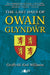 Last Days of Owain Glynd?r, The