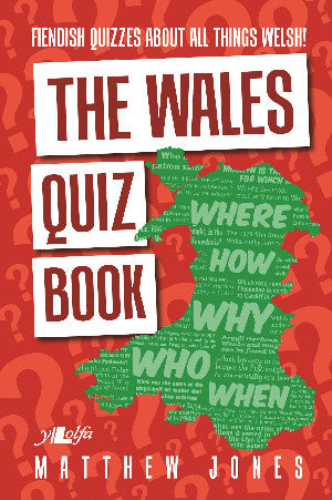 The Wales Quiz Book 